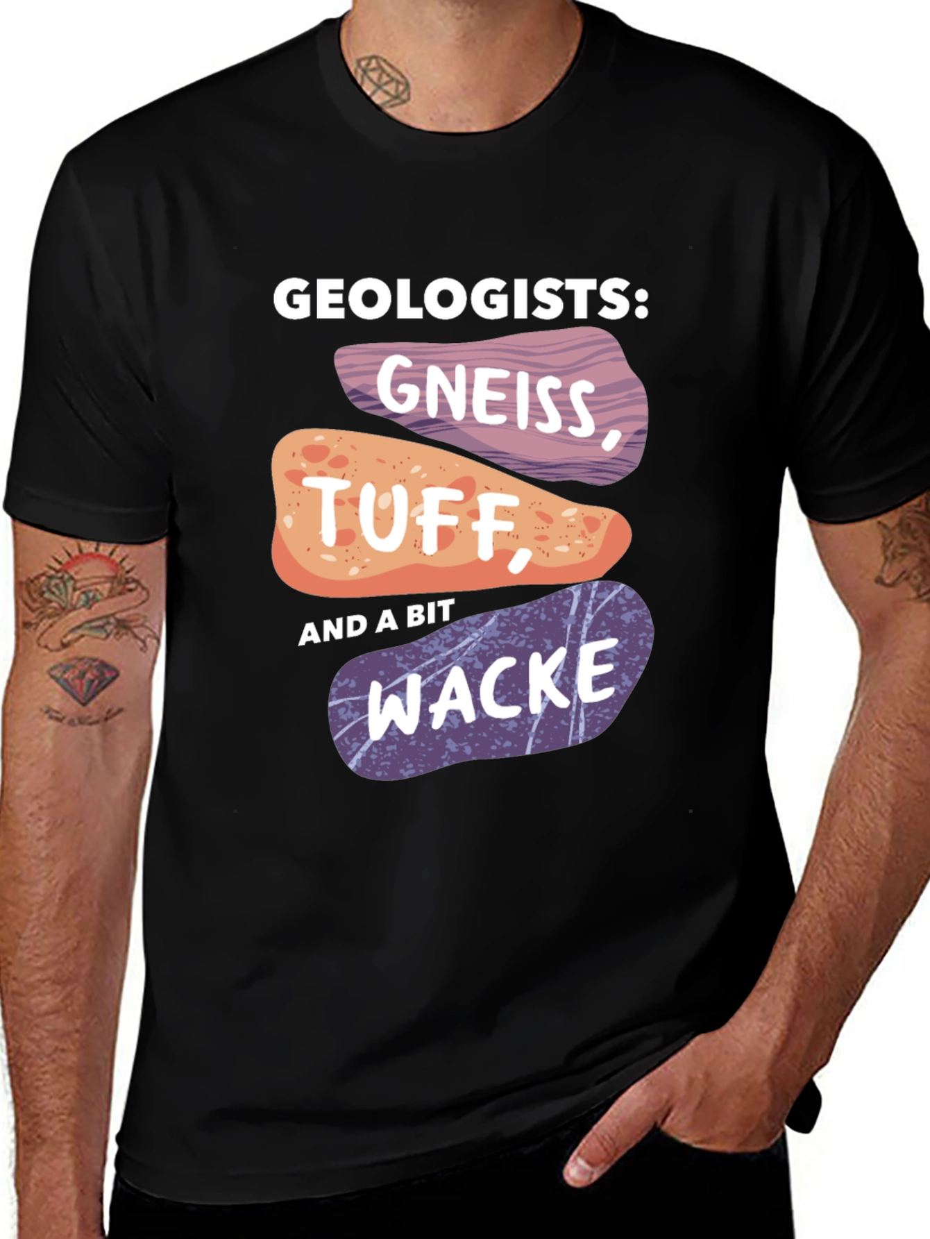 Geologists Gneiss Tuff and Wacke T-Shirt