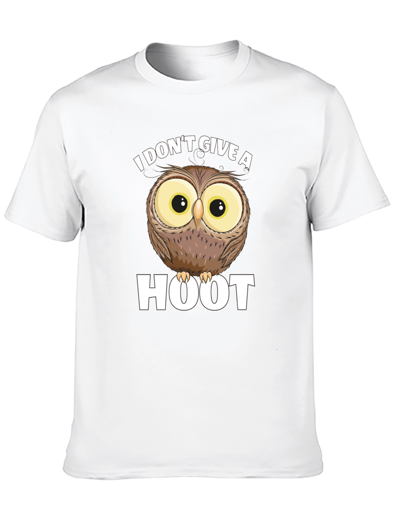 I Dont Give A Hoot Owl Graphic T-Shirt