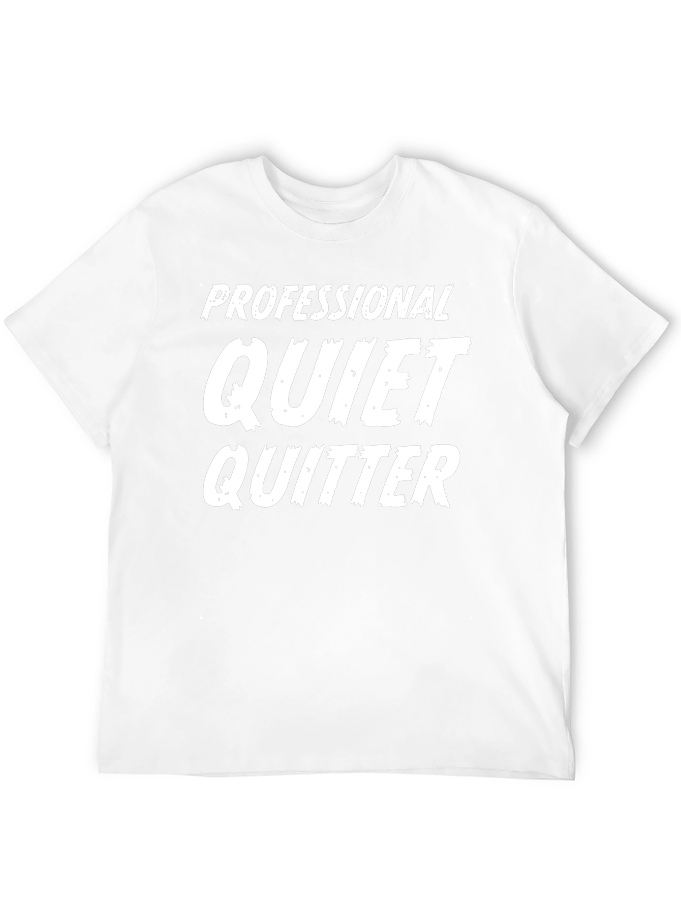 Professional Quiet Quitter T-Shirt - Novelty Graphic Tee