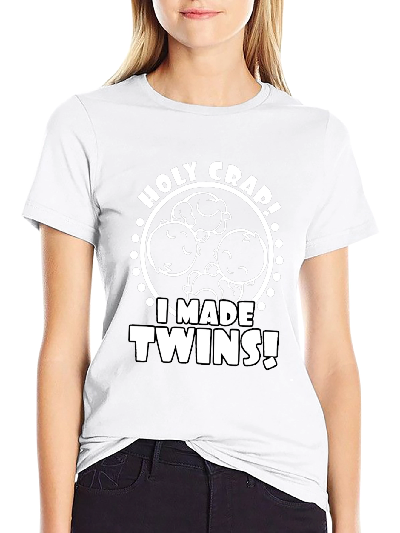 Holy Crap I Made Twins Graphic T-Shirt