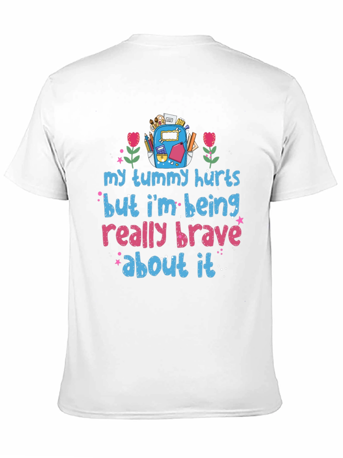 Brave Tummy Hurts Graphic Tee