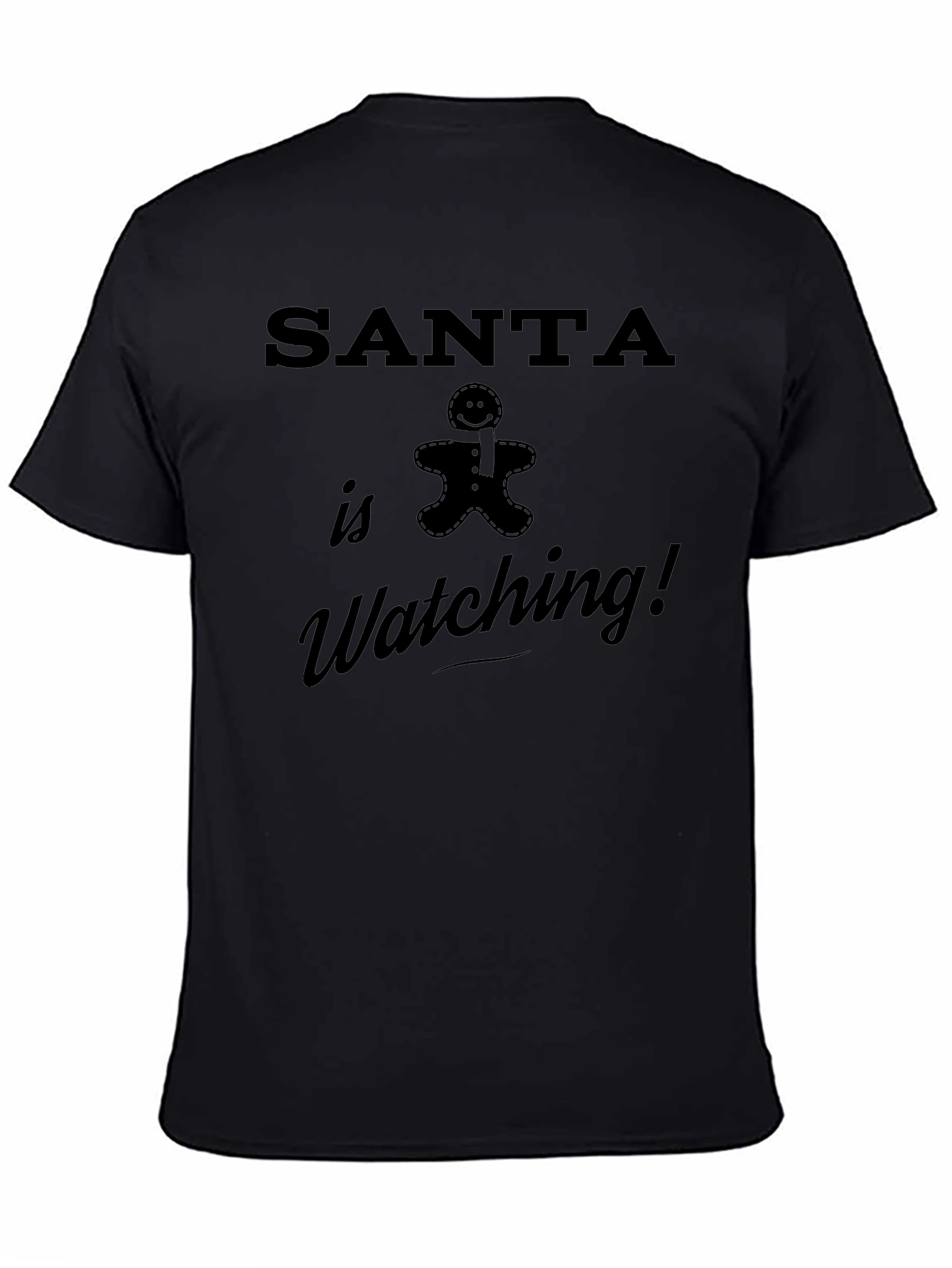 Santa Is Watching T-Shirt