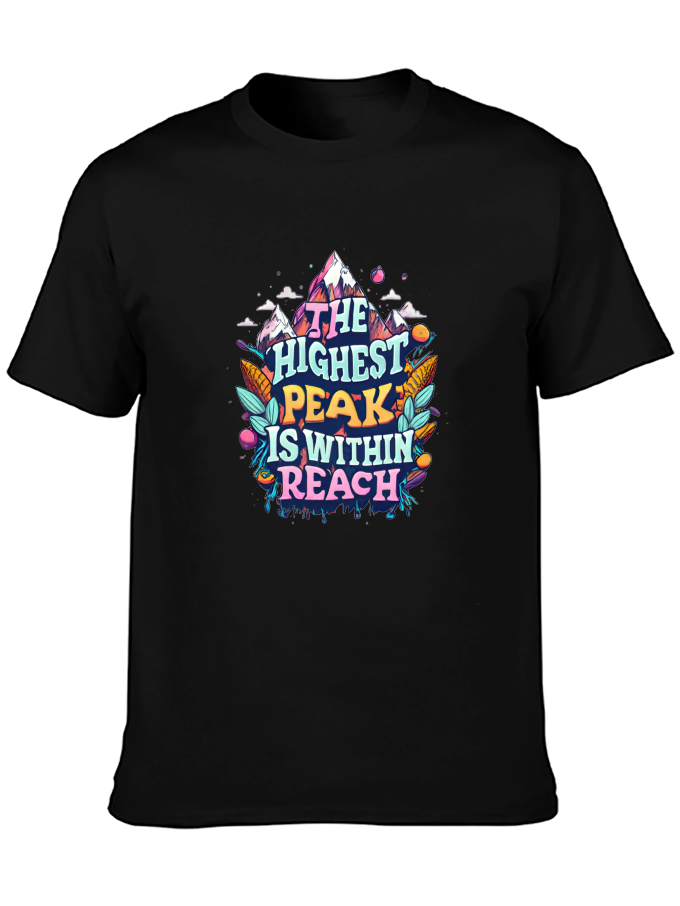 Reach the Highest Peak T-Shirt