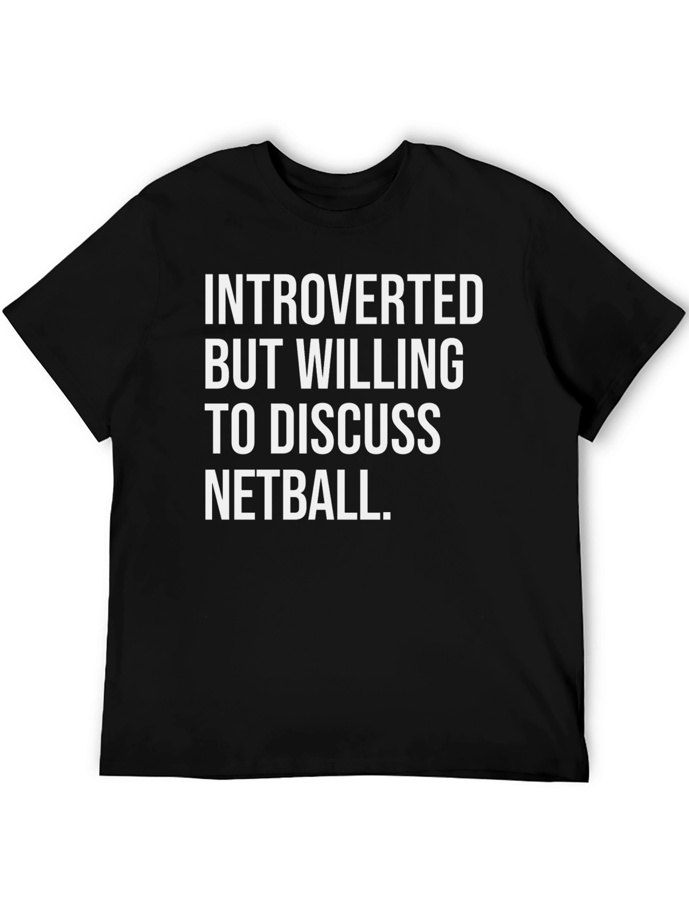 Introverted Netball T-Shirt - Funny Sport Tee