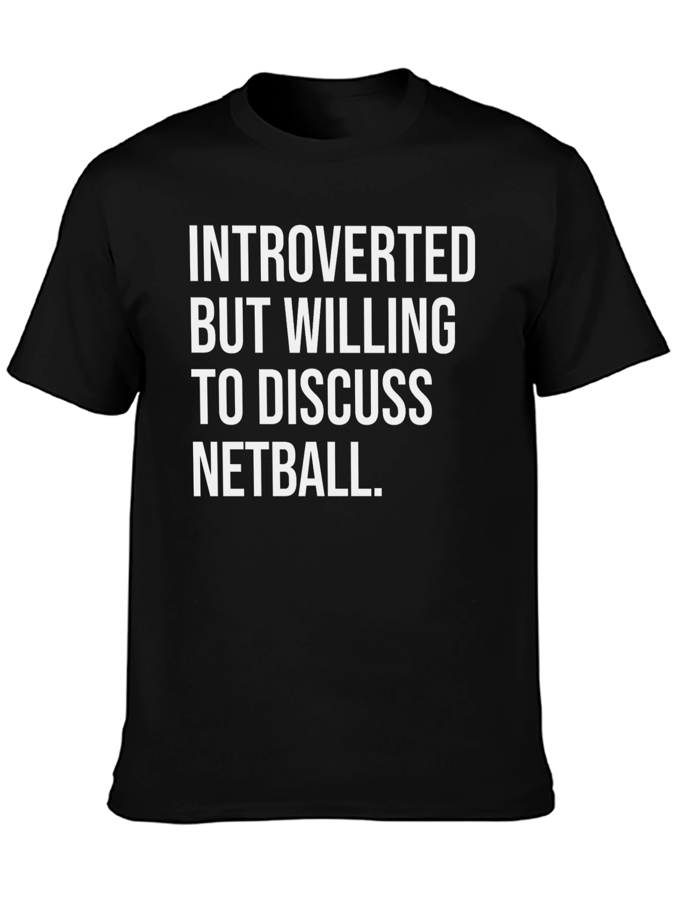 Introverted Netball T-Shirt - Funny Sport Tee