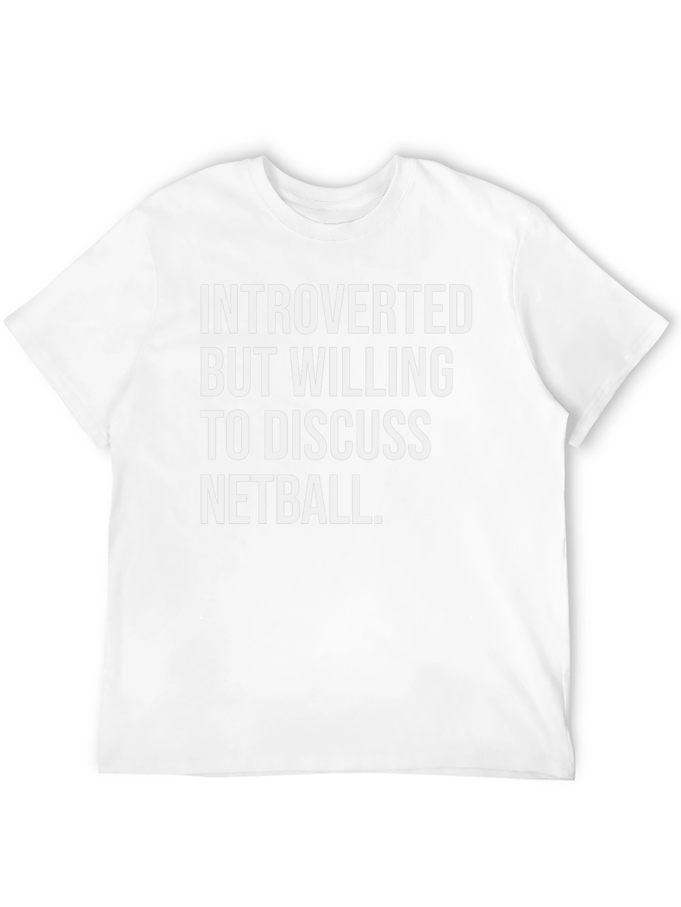 Introverted Netball T-Shirt - Funny Sport Tee