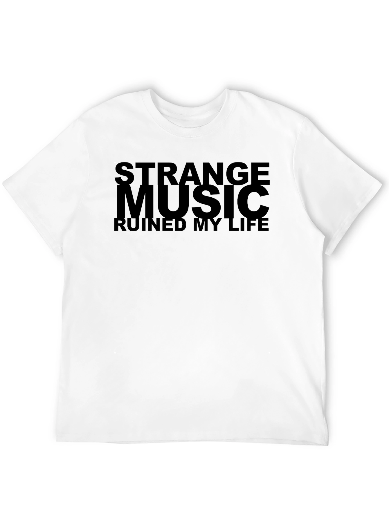 Strange Music Ruined My Life Graphic Tee
