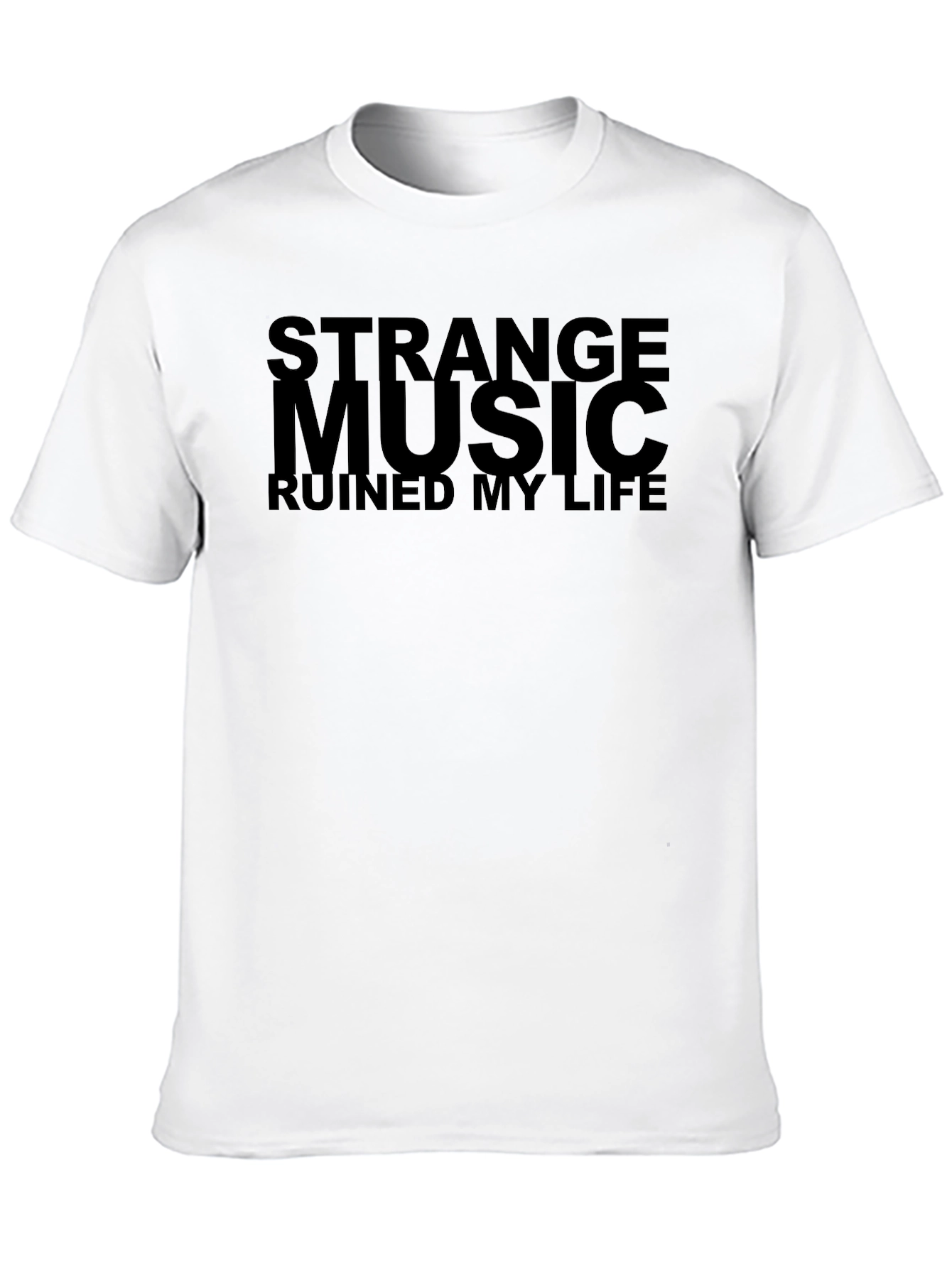 Strange Music Ruined My Life Graphic Tee