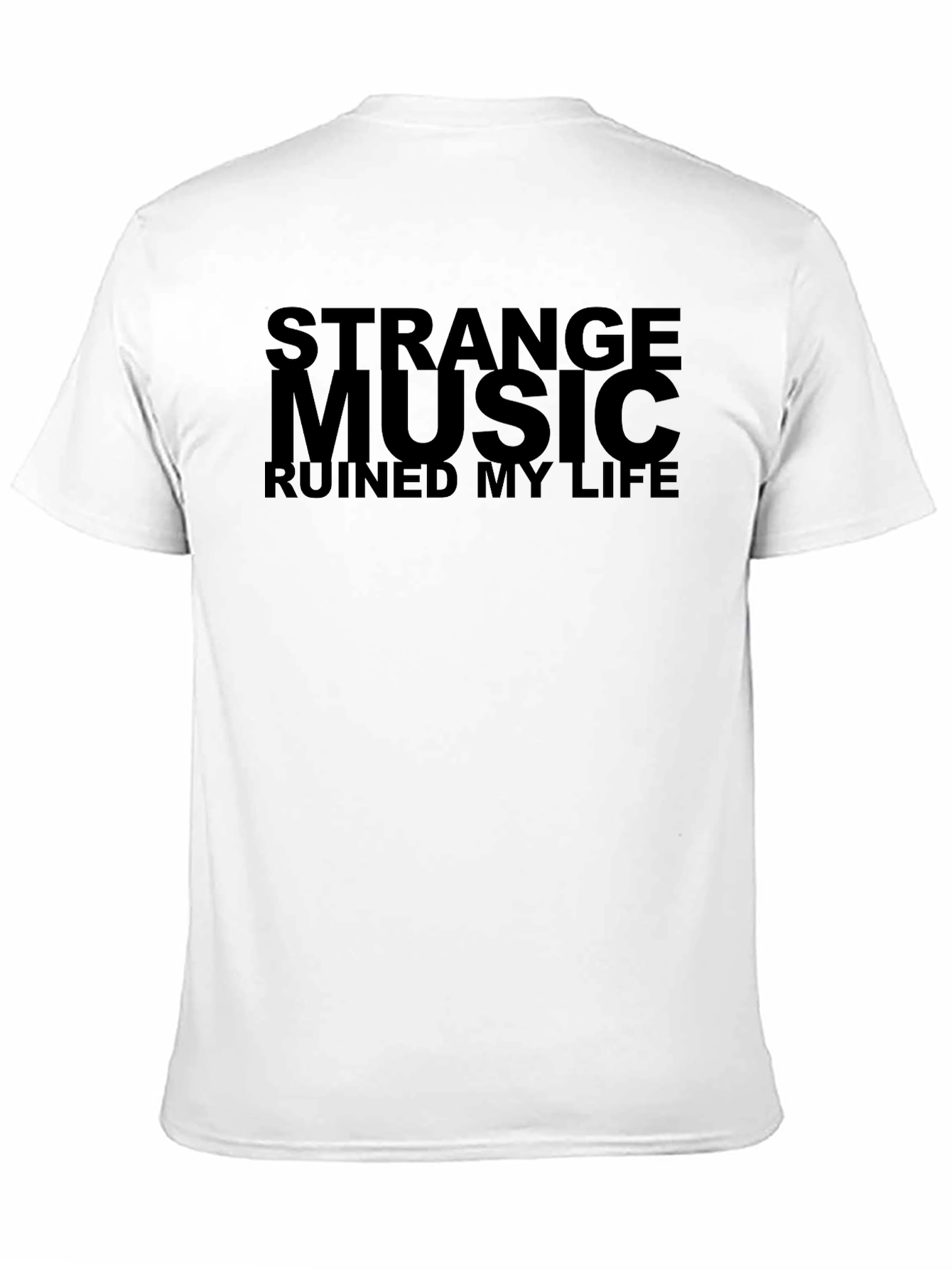 Strange Music Ruined My Life Graphic Tee