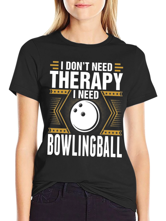 Bowling Therapy T-Shirt - Funny Bowling Gift