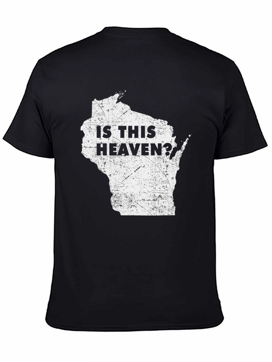 Is This Heaven? Wisconsin State Graphic T-Shirt - Black