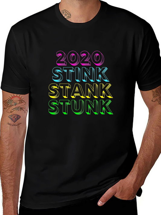 2020 Stink Stank Stunk Graphic T-Shirt