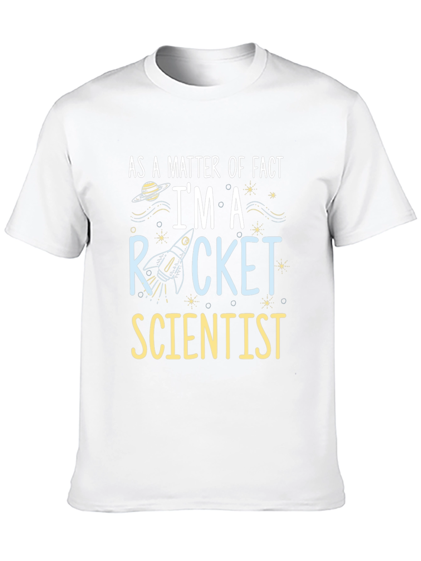 Rocket Scientist T-Shirt - Space Humor Tee