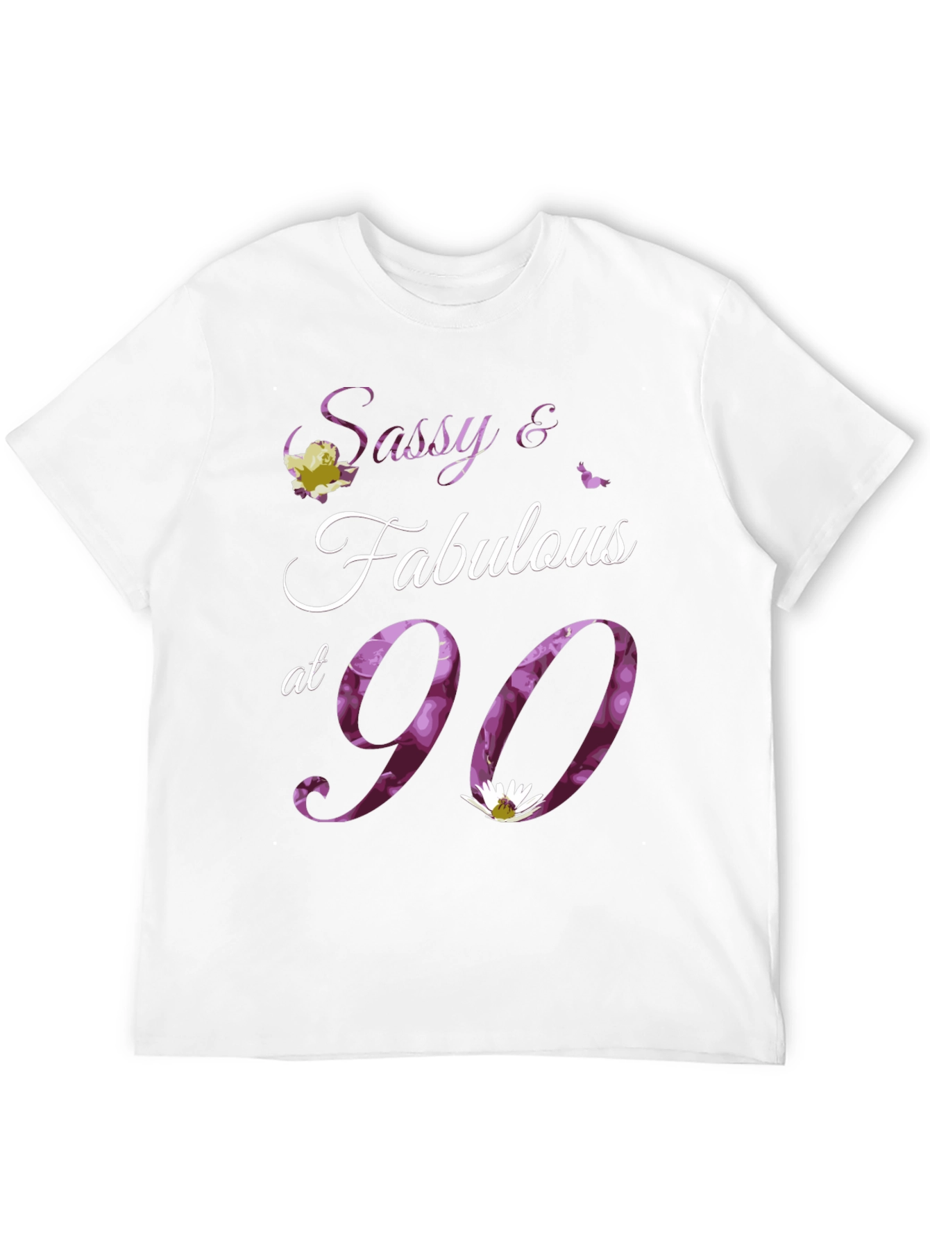 Sassy & Fabulous at 90 Birthday T-Shirt