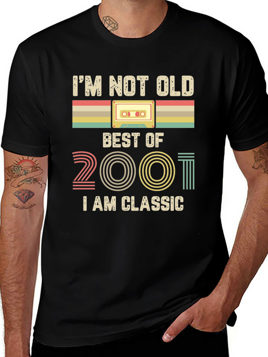 Im Not Old Best of 2001 T-Shirt