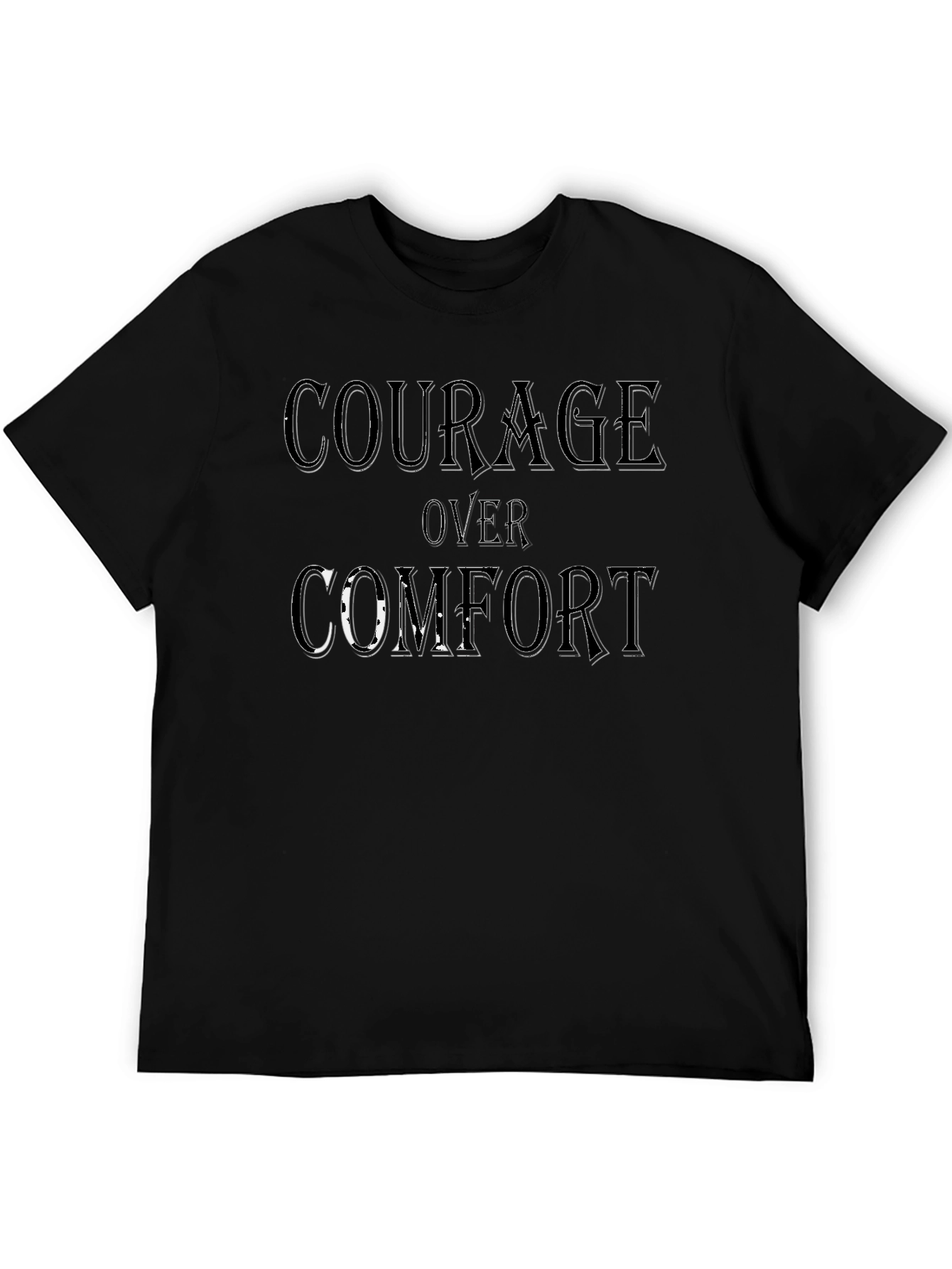 Courage Over Comfort Graphic Print T-Shirt