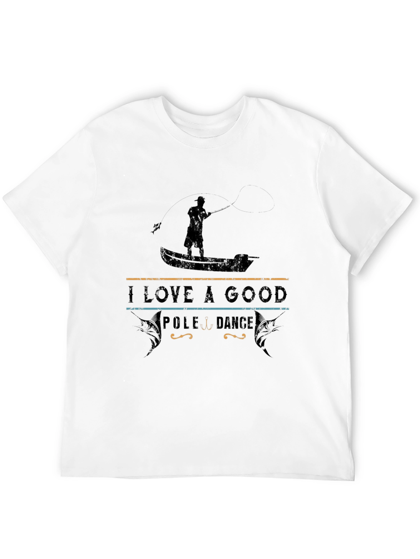 I Love a Good Pole Dance Funny Fishing T-Shirt