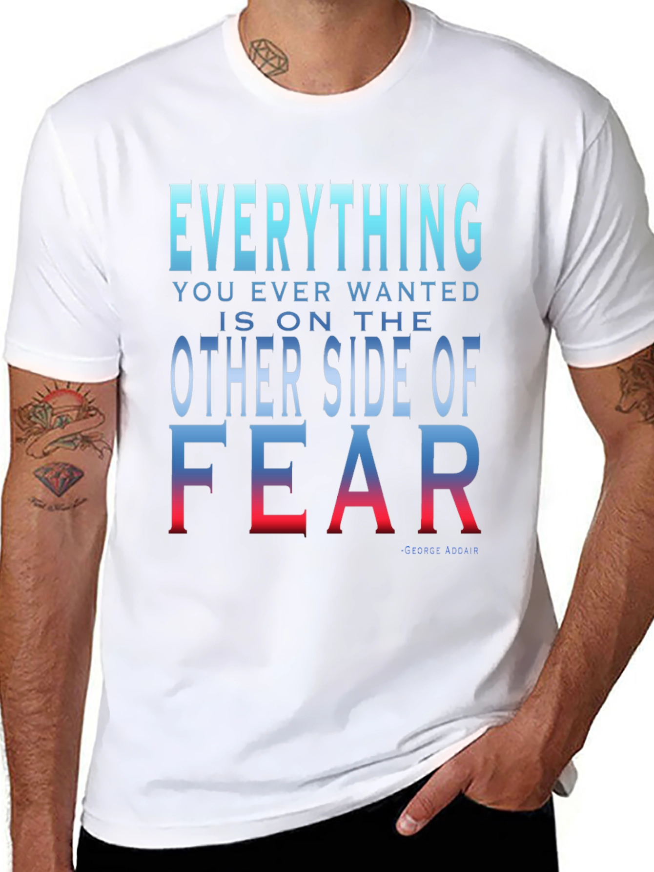 Everything You Want T-Shirt - Motivational Fear Quote