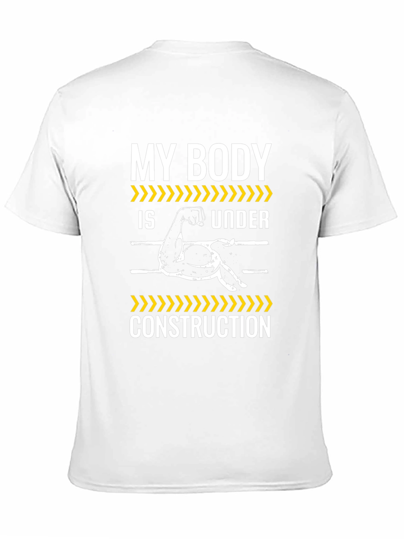 My Body Is Under Construction T-Shirt