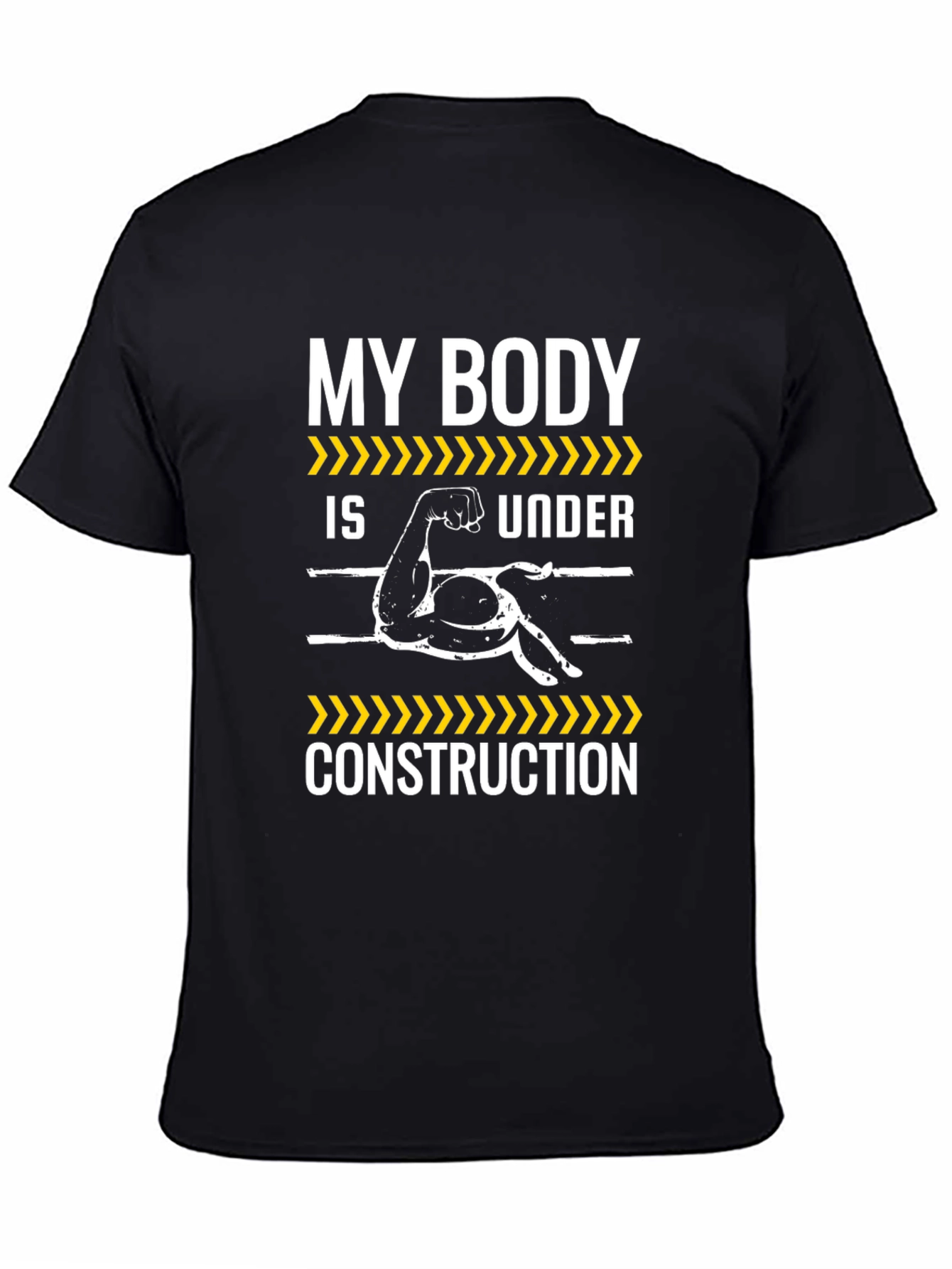My Body Is Under Construction T-Shirt