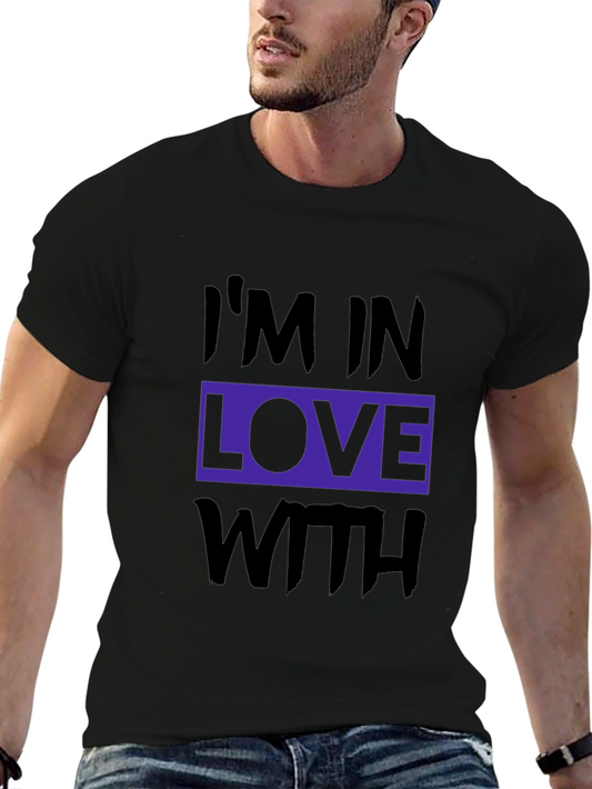Im in Love With Black T-Shirt