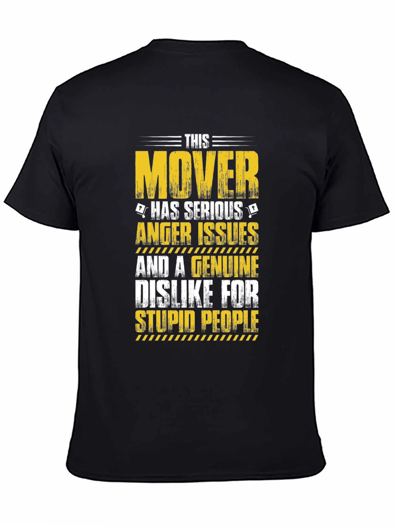 Funny Mover T-Shirt - Serious Anger Issues