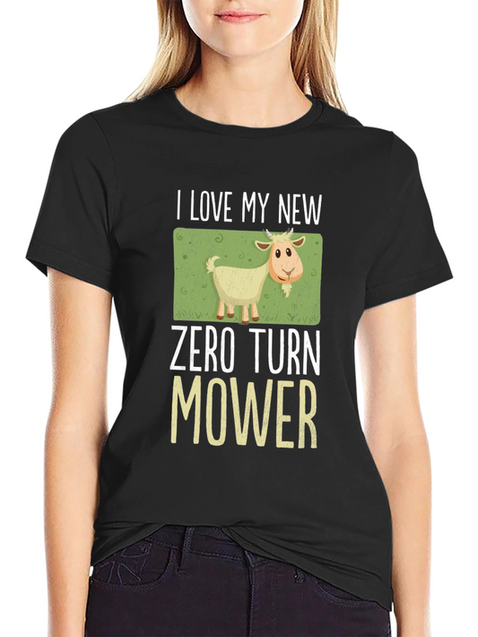 I Love My New Zero Turn Mower Goat T-Shirt