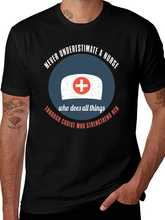 Nurse Strength T-Shirt - Never Underestimate