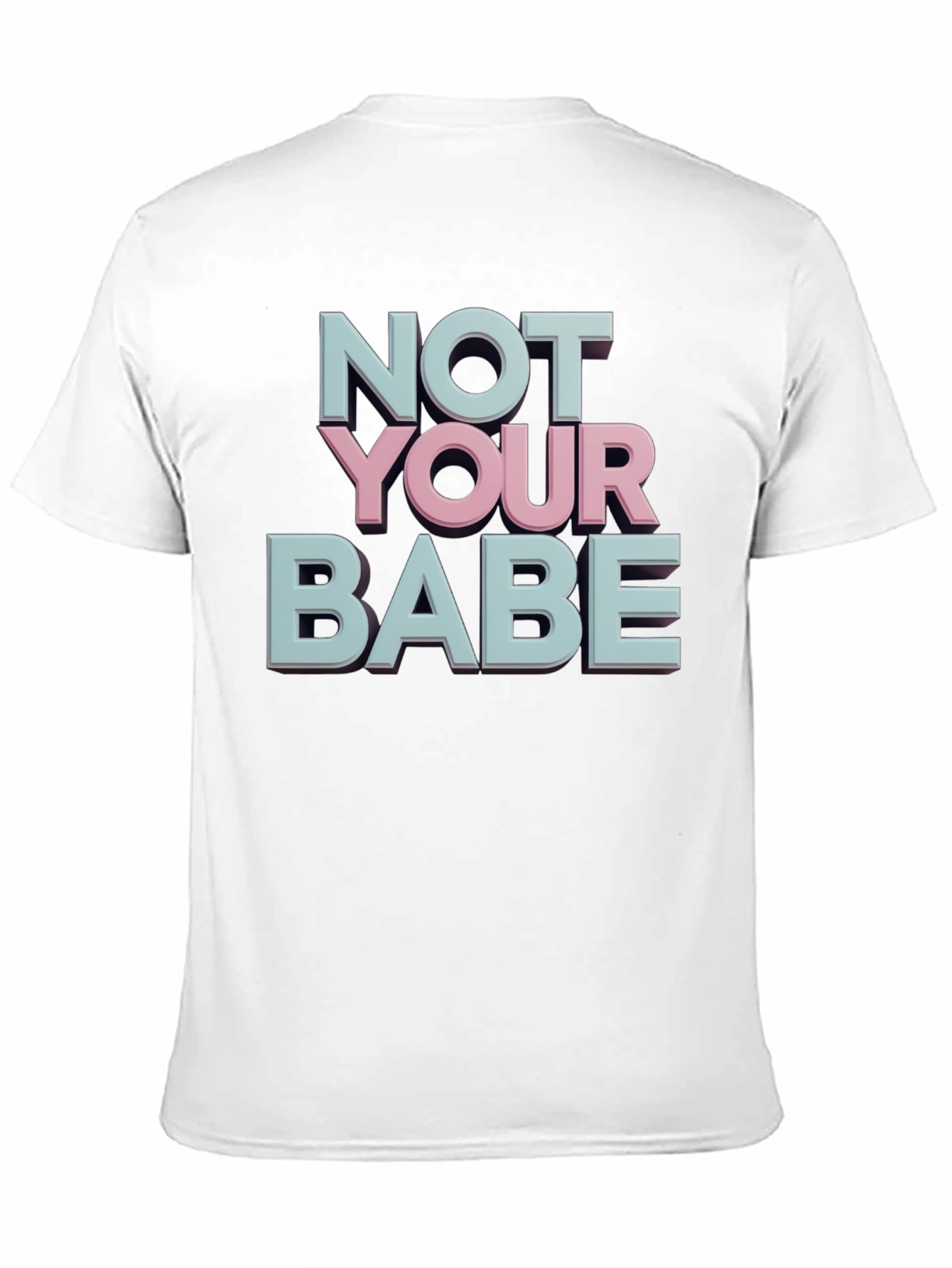 Not Your Babe Graphic Tee - Black Casual T-Shirt
