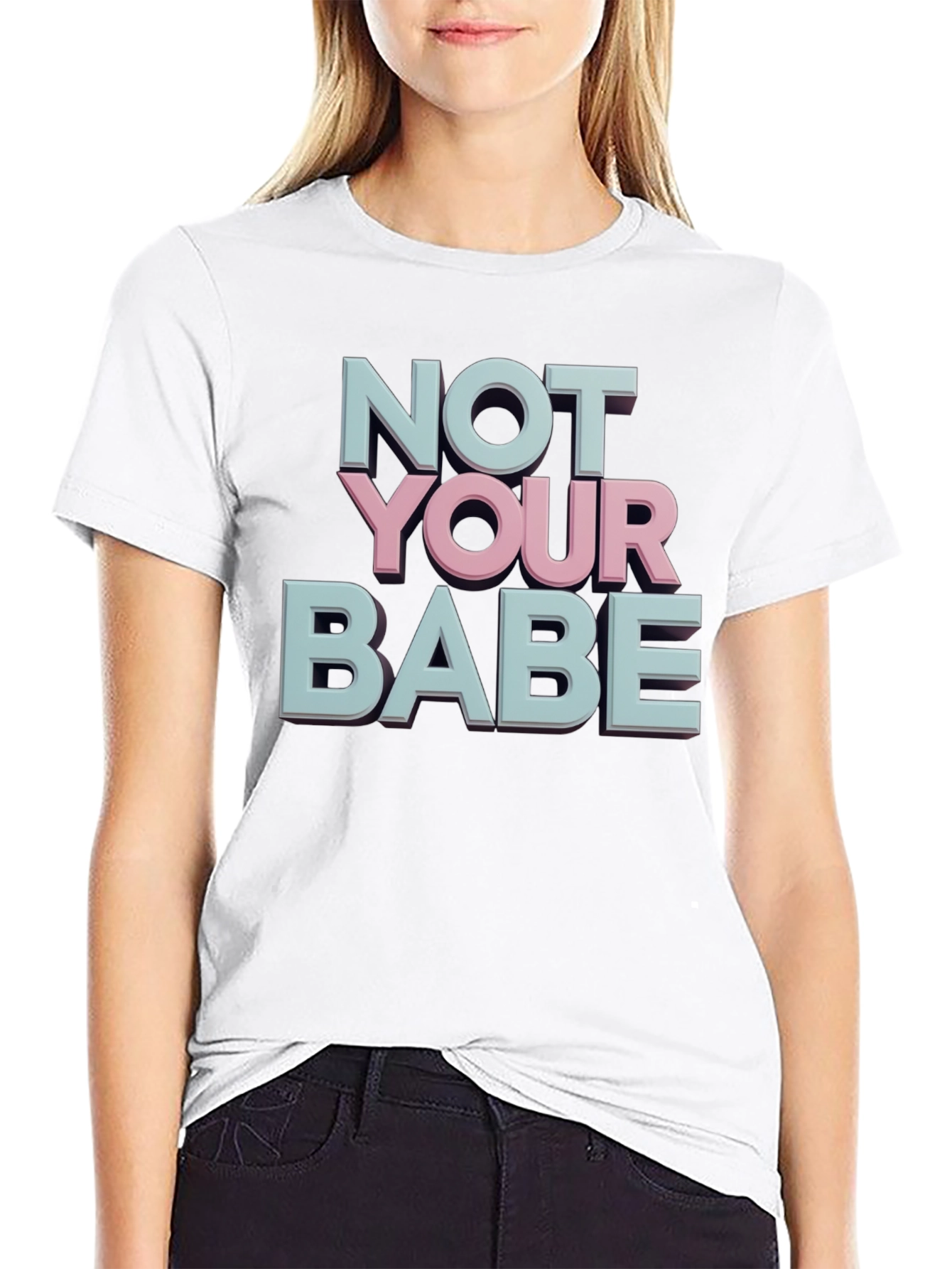 Not Your Babe Graphic Tee - Black Casual T-Shirt
