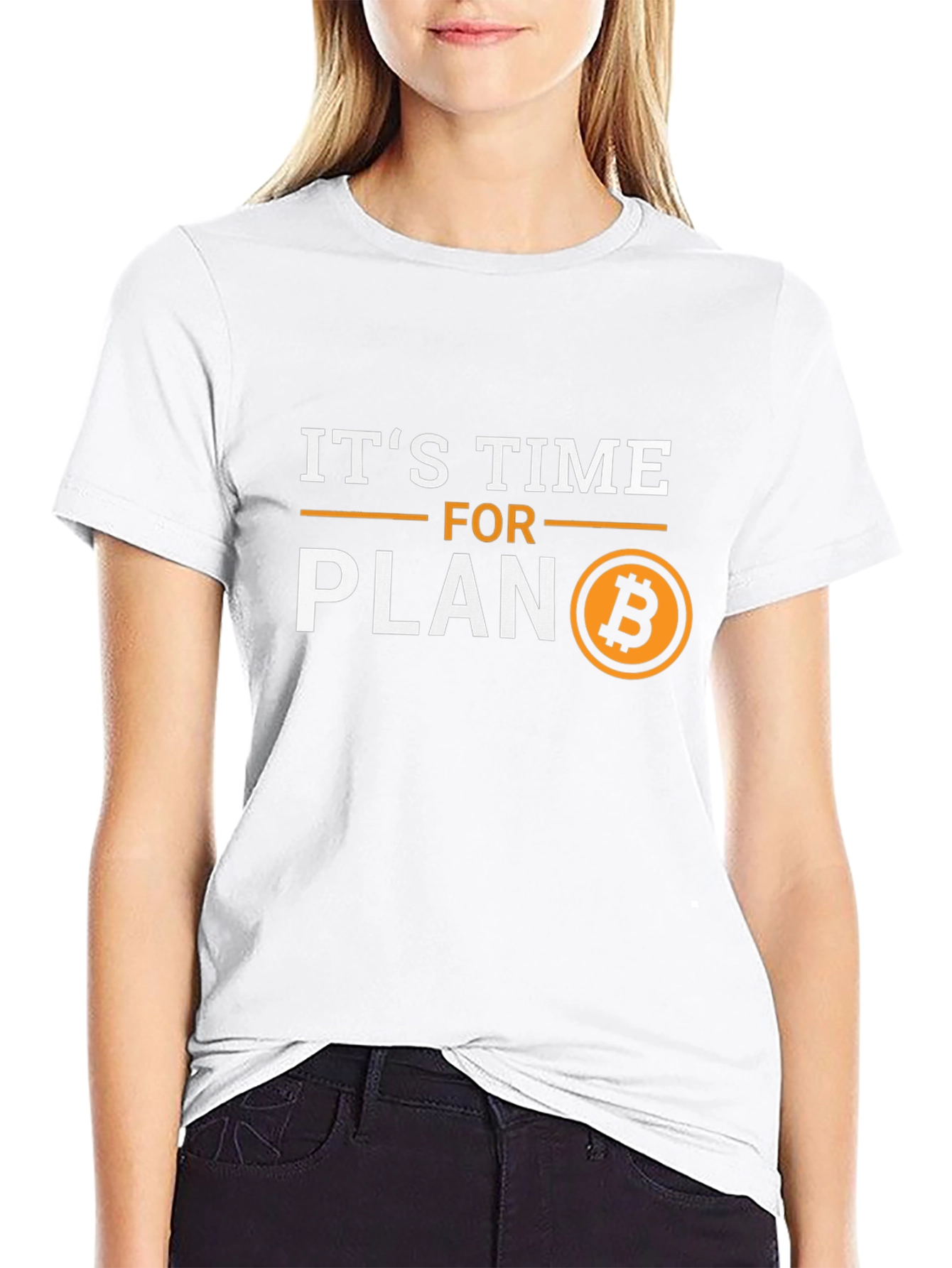 Its Time for Plan B Bitcoin Crypto T-Shirt