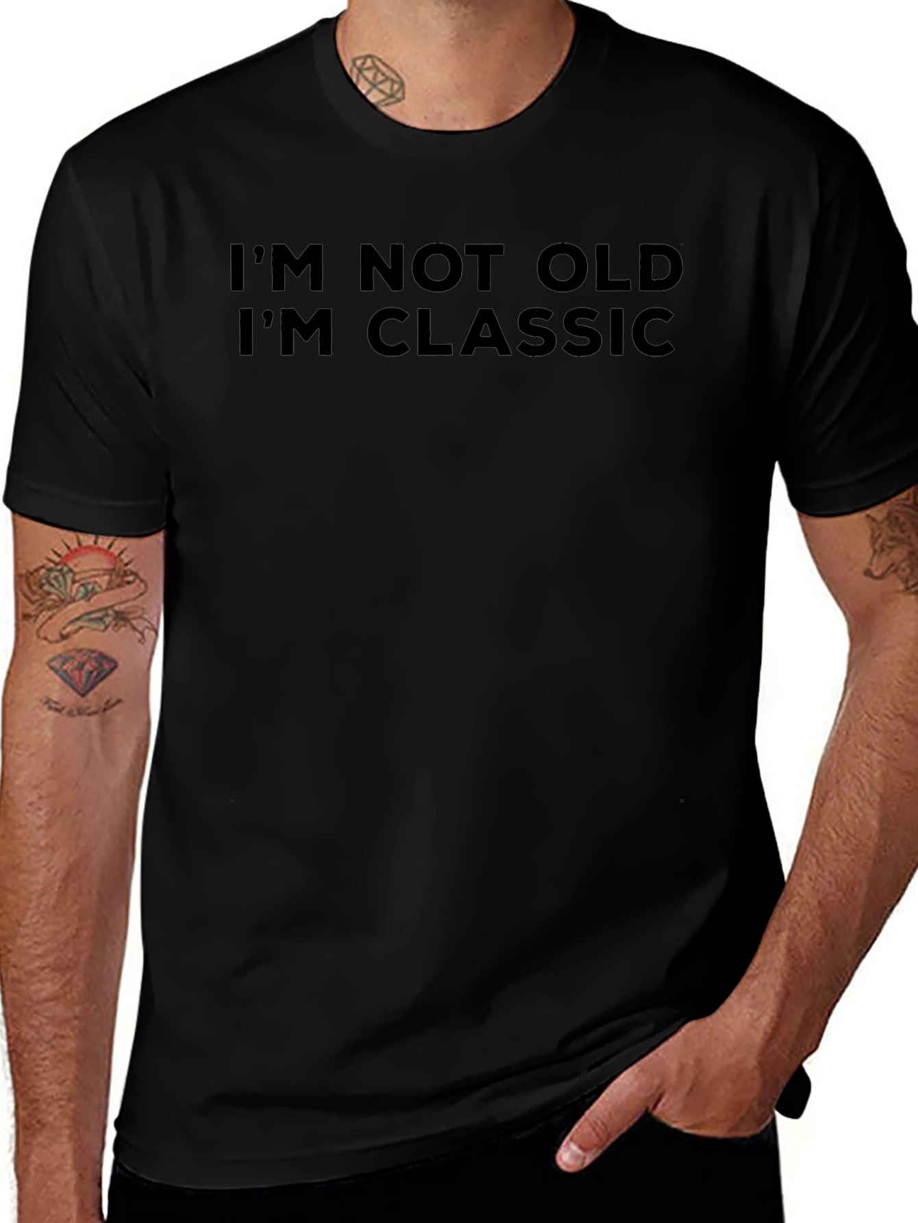 Classic Humor T-Shirt: Im Not Old Im Classic