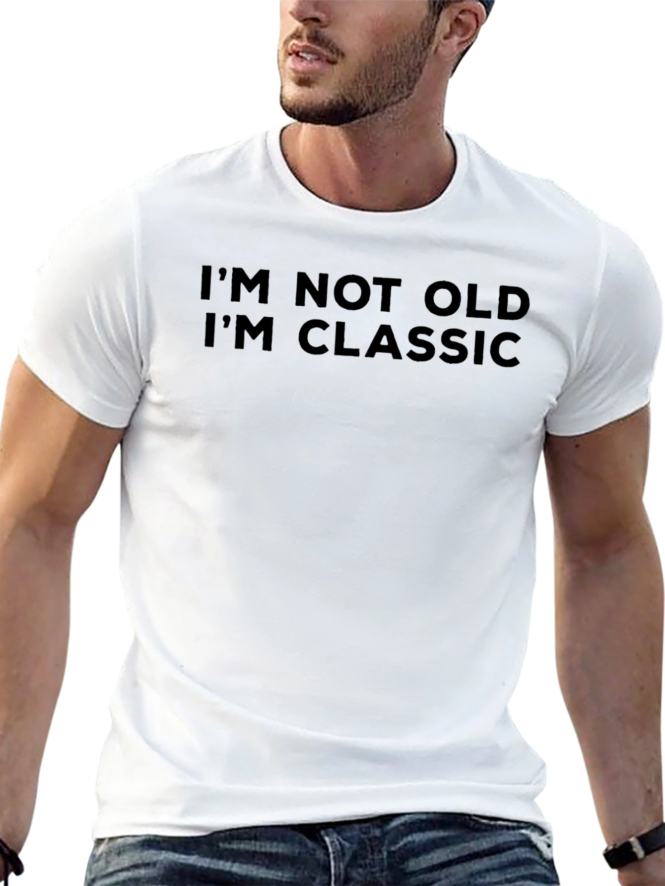 Classic Humor T-Shirt: Im Not Old Im Classic