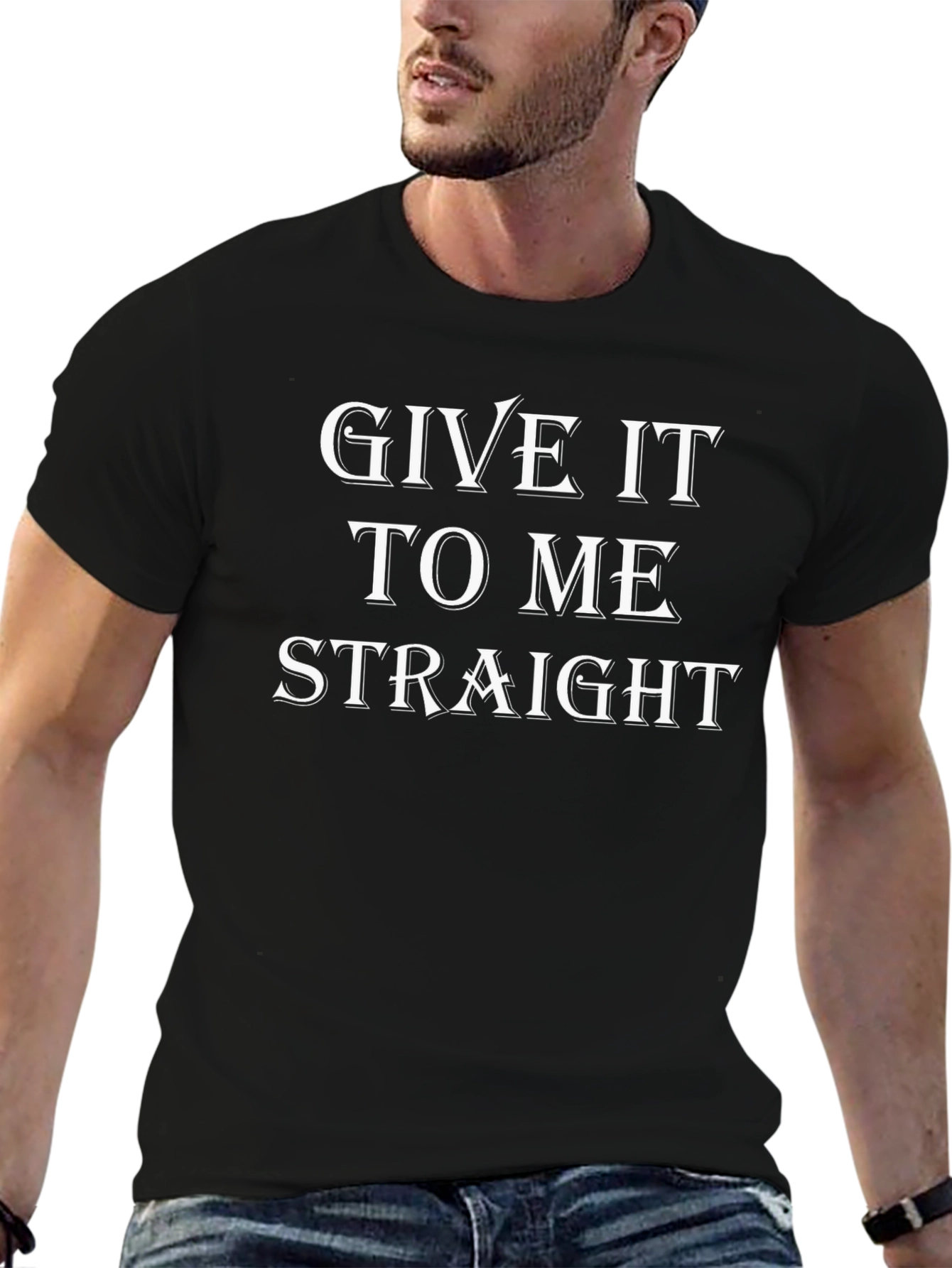 Give It To Me Straight Graphic Tee
