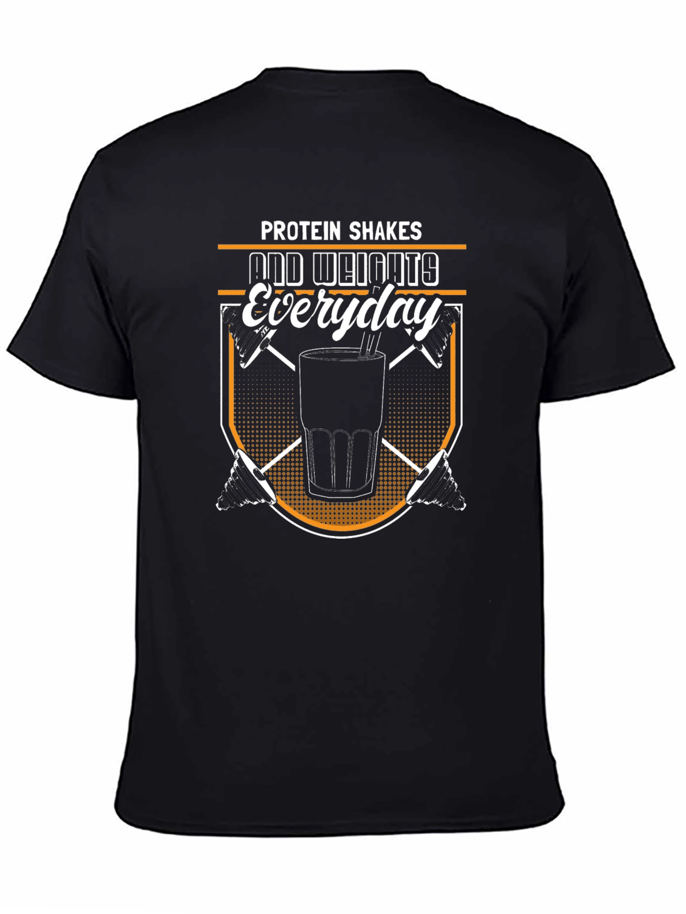 Protein Shakes and Weights Everyday Black T-Shirt