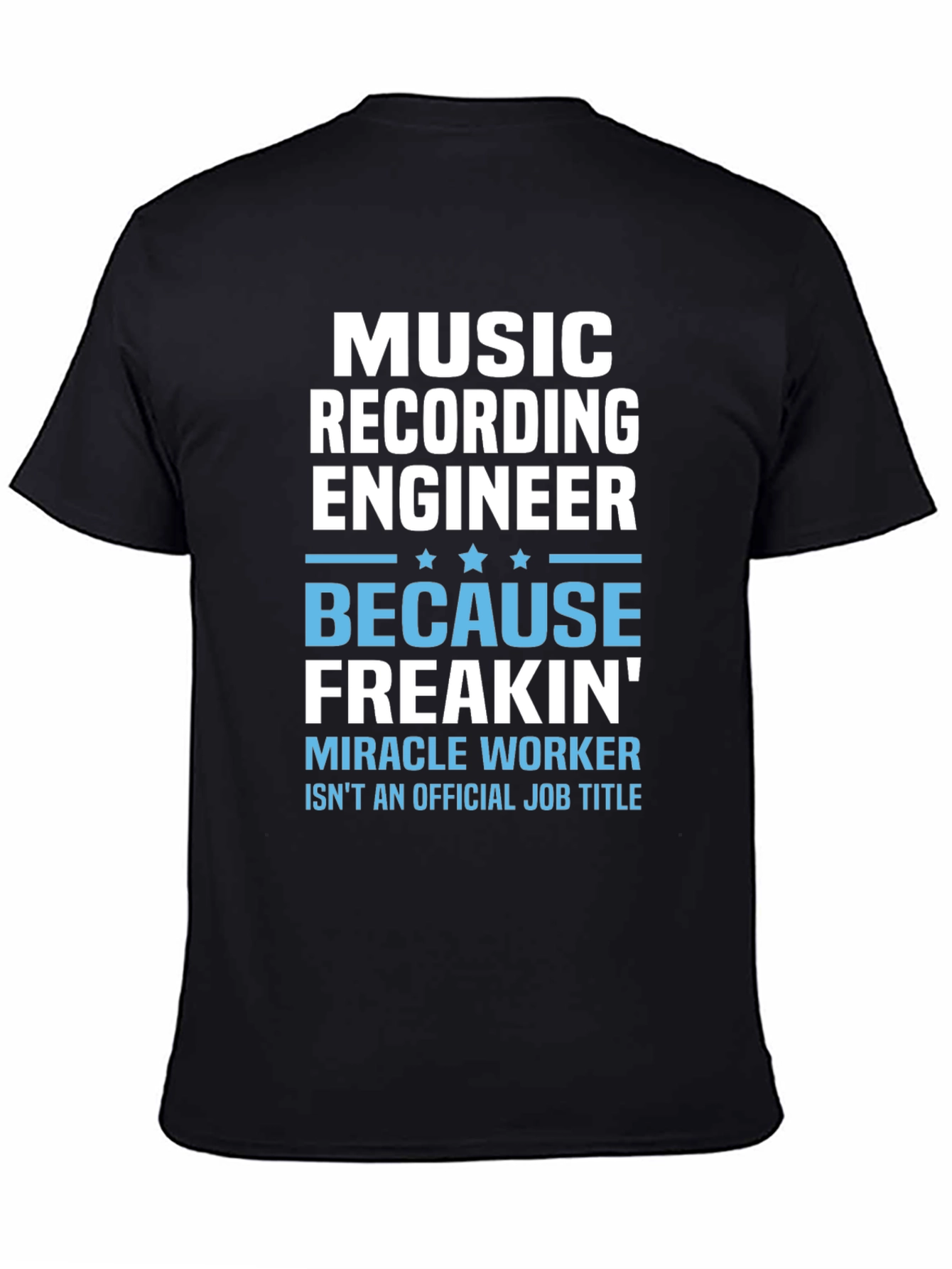 Music Recording Engineer Funny T-Shirt