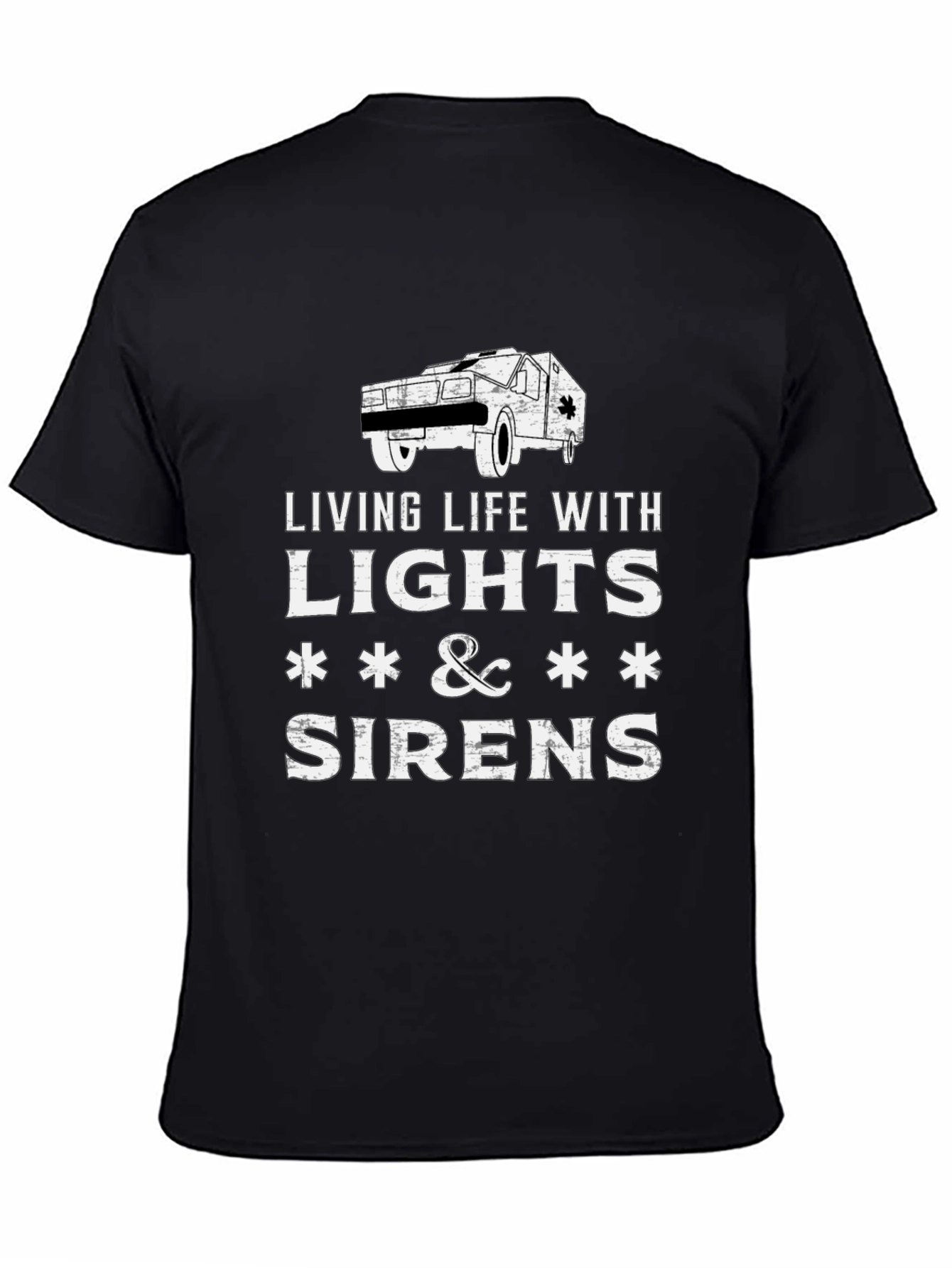Living Life With Lights & Sirens T-Shirt