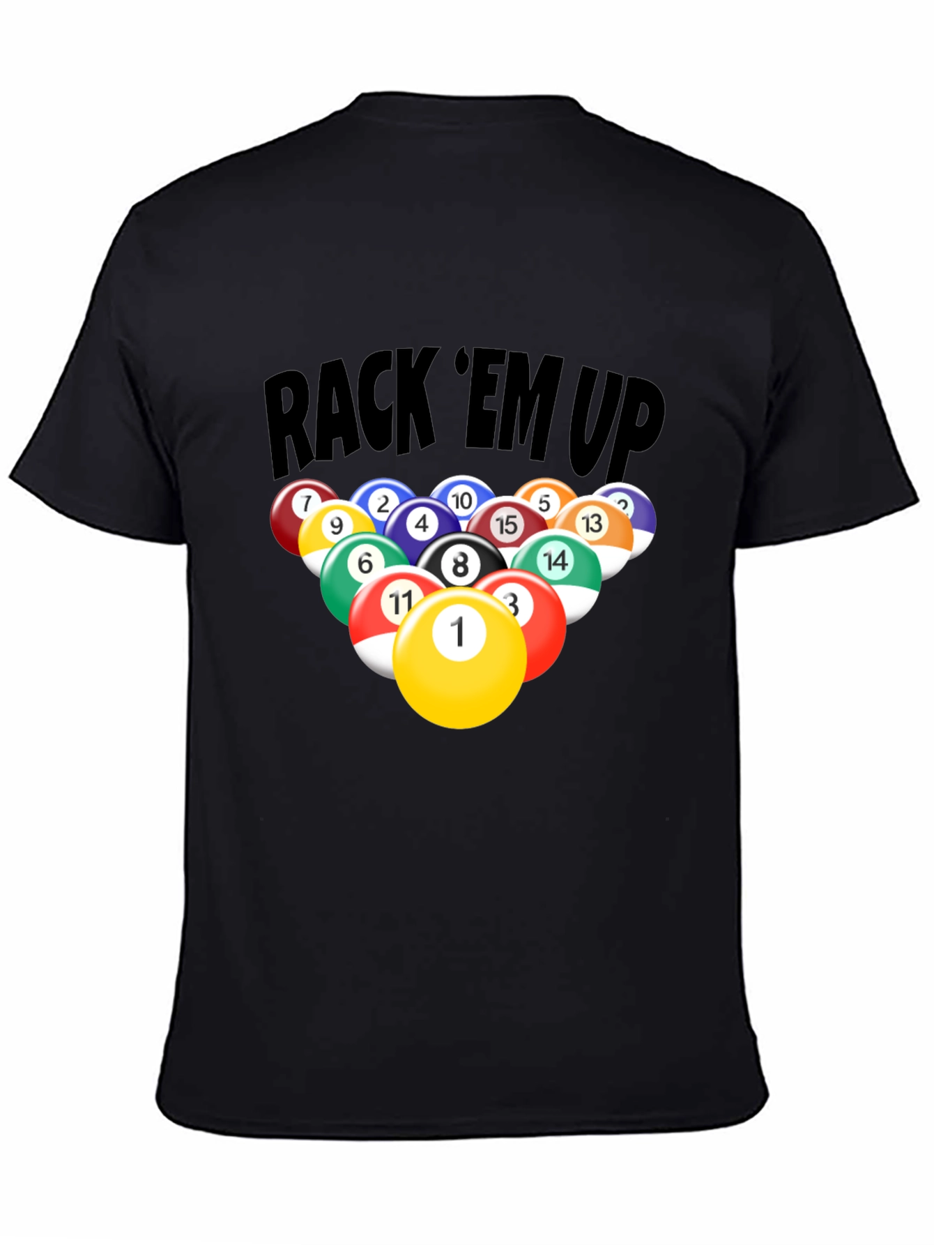 Rack Em Up Billiards Graphic T-Shirt