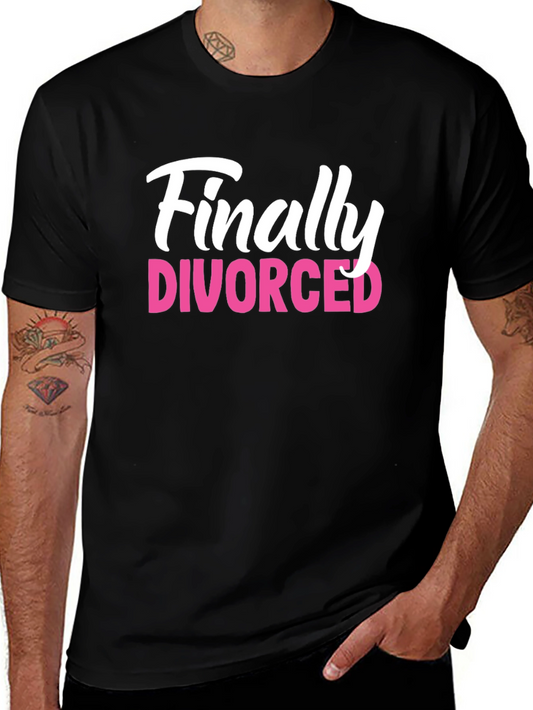 Finally Divorced Graphic Tee