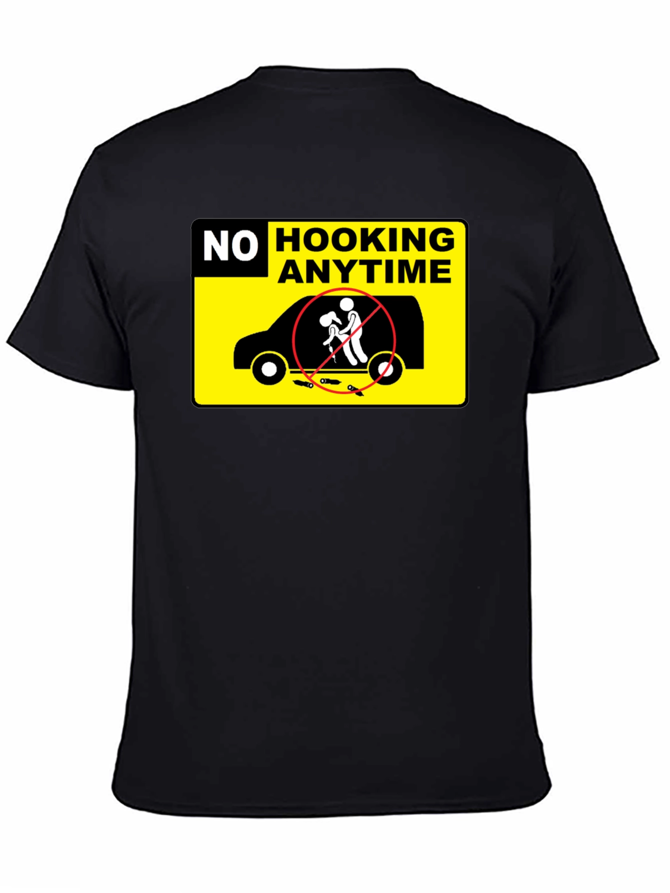 No Hooking Anytime T-Shirt Funny Humor Tee