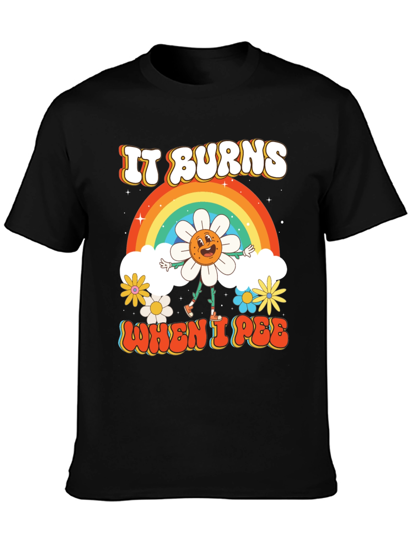 It Burns When I Pee T-Shirt