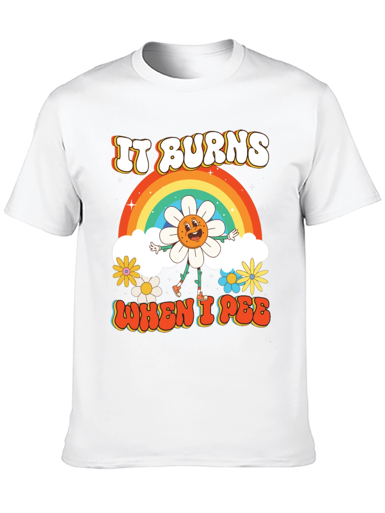 It Burns When I Pee T-Shirt