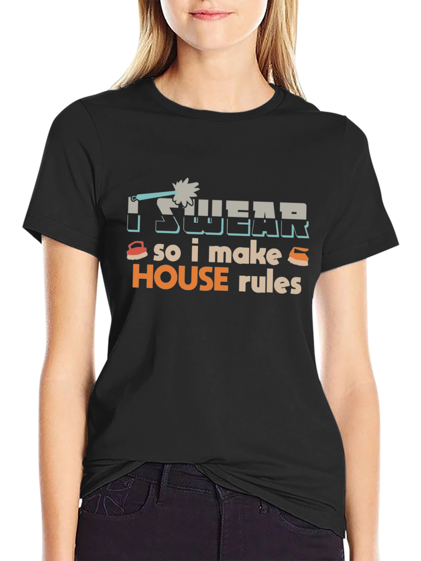 I Swear So I Make House Rules T-Shirt