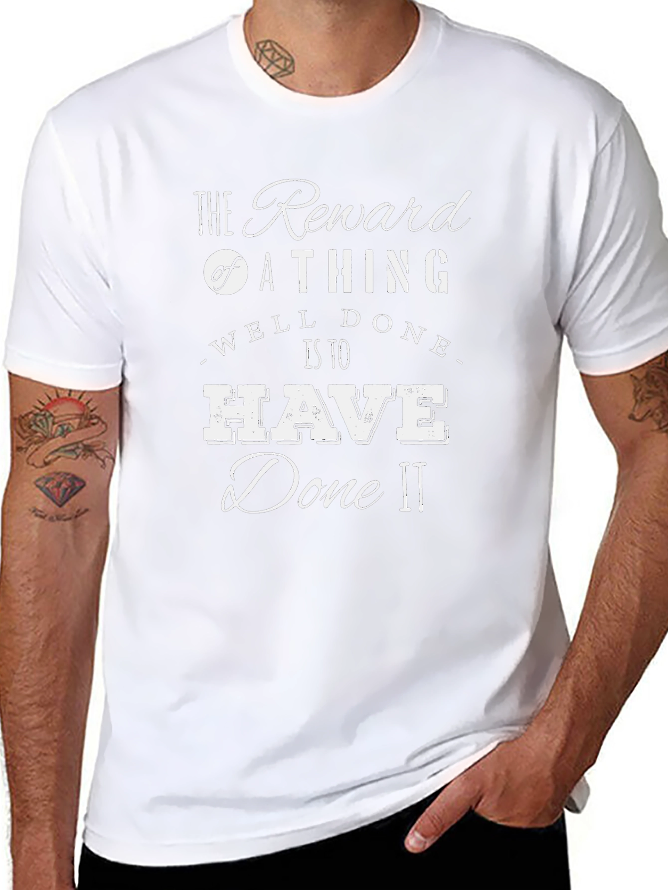 The Reward of a Thing Well Done T-Shirt