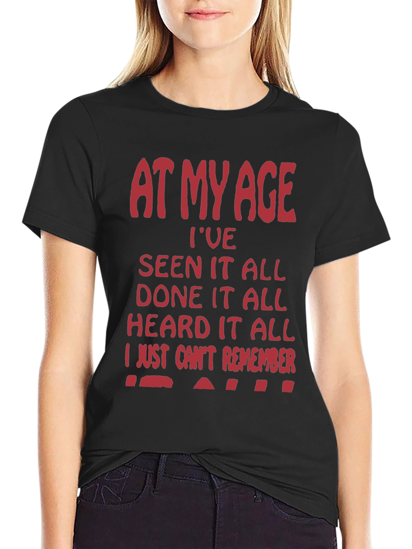 Funny At My Age Graphic Tee