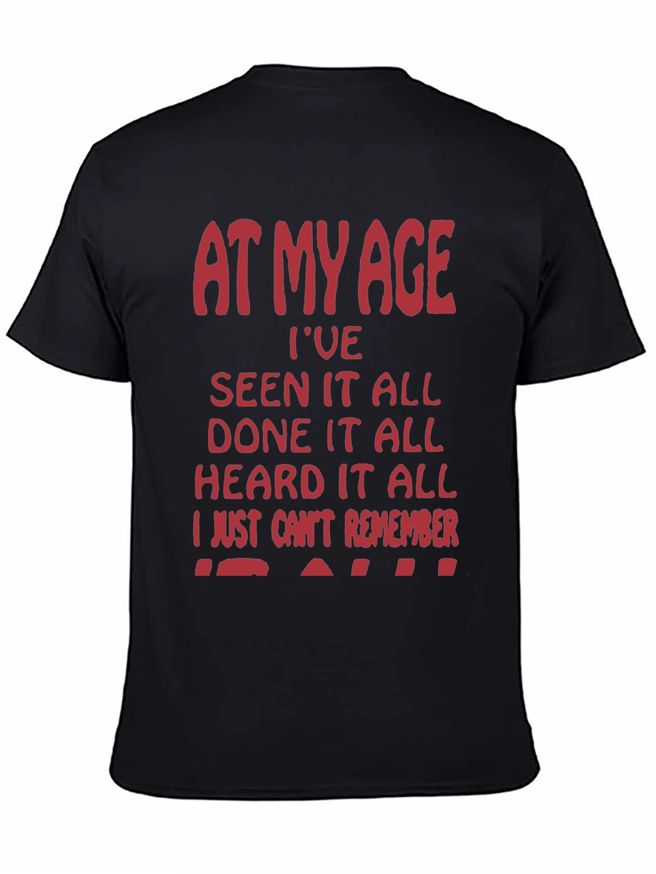 Funny At My Age Graphic Tee