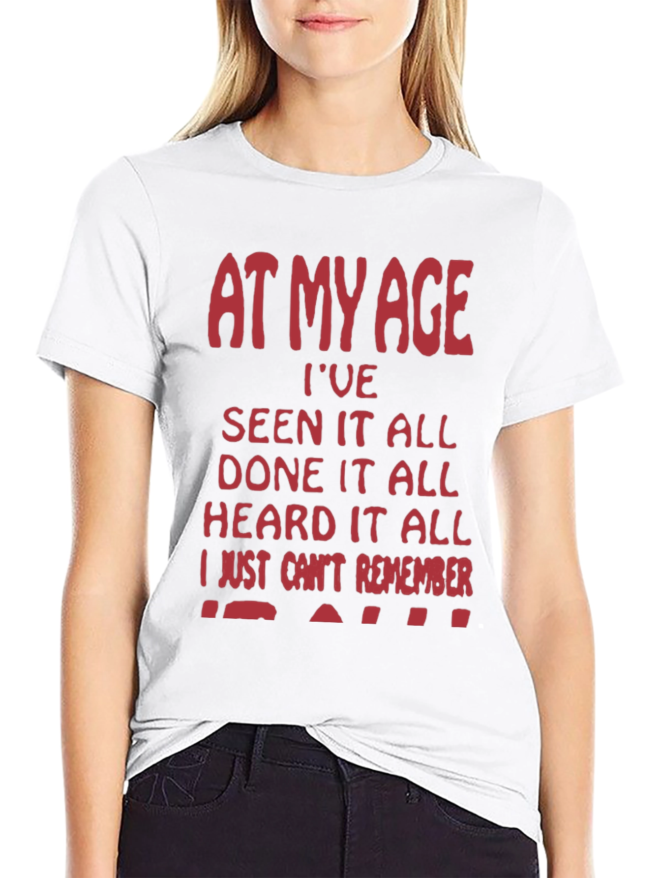 Funny At My Age Graphic Tee