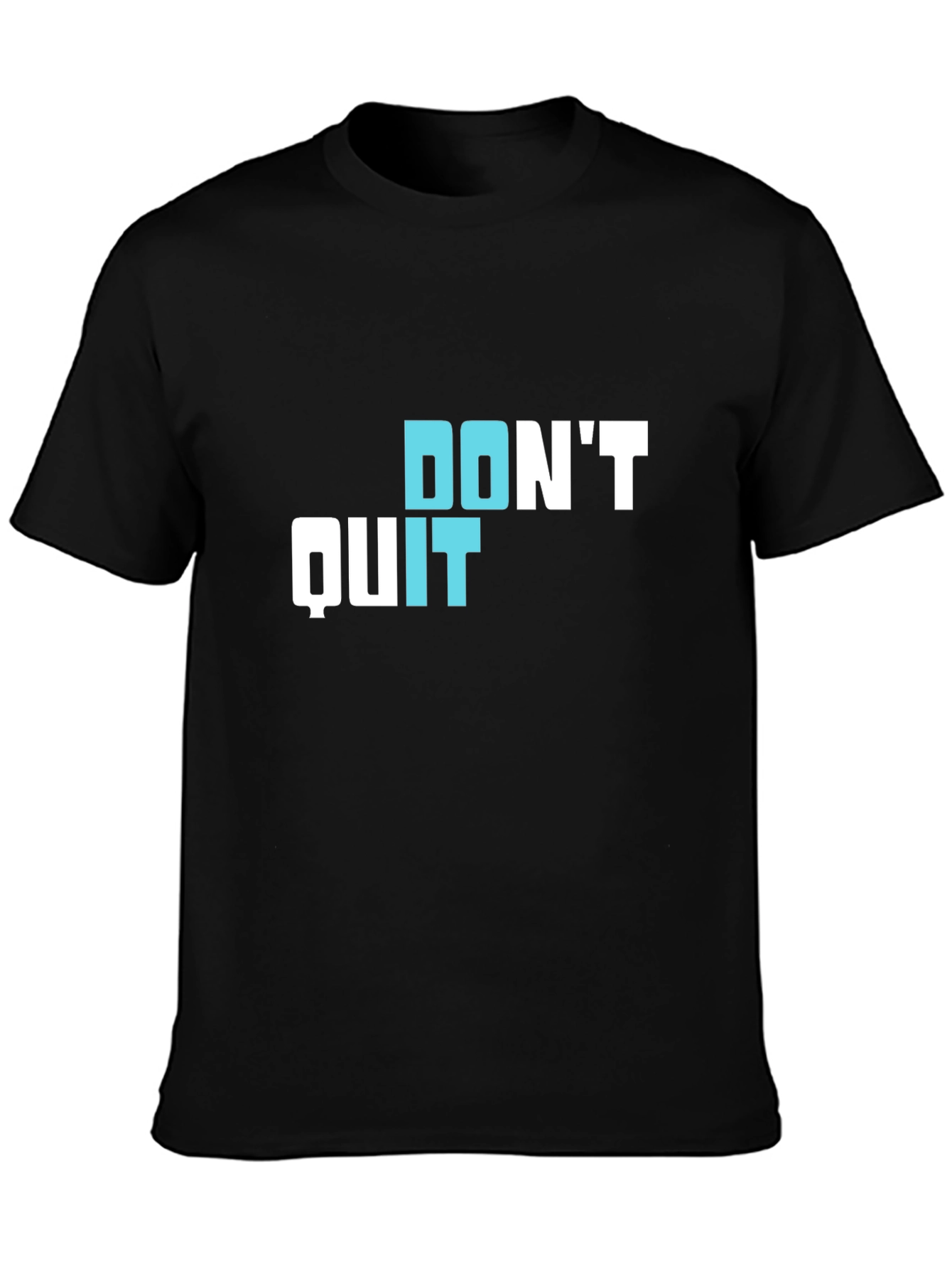 Dont Quit Stylish Graphic T-Shirt