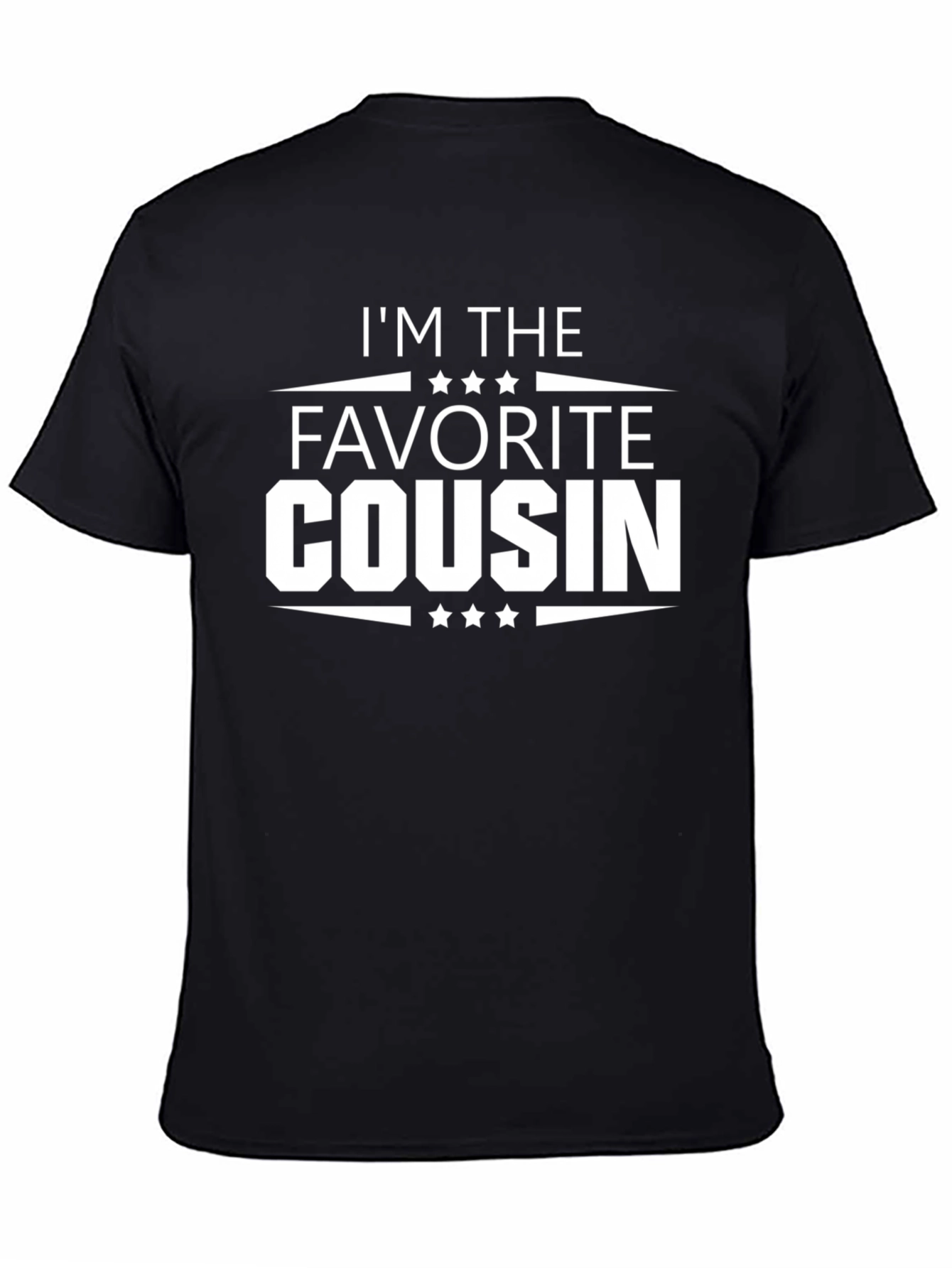 Im The Favorite Cousin - Novelty T-Shirt
