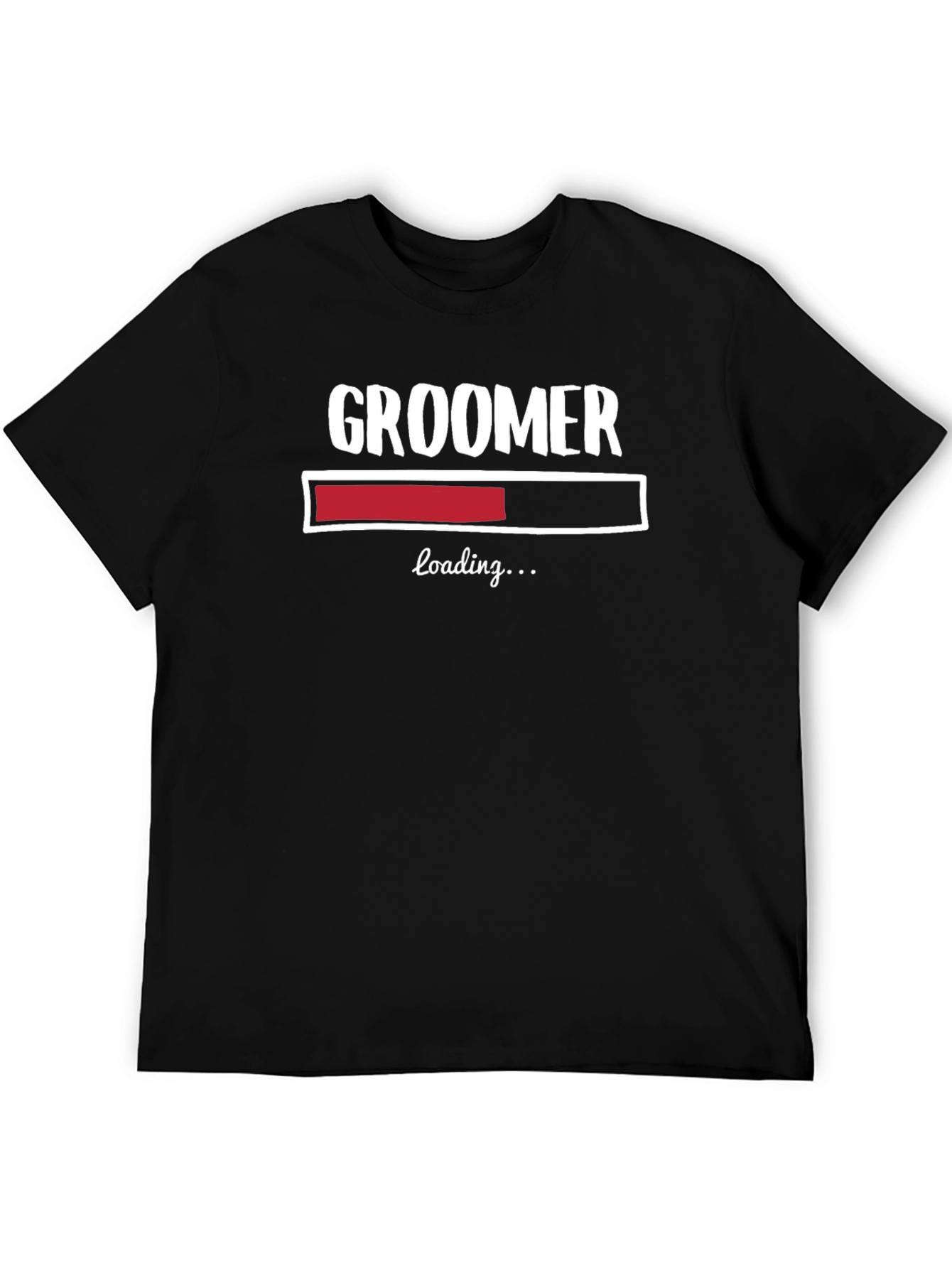 Groomer Loading Funny T-Shirt